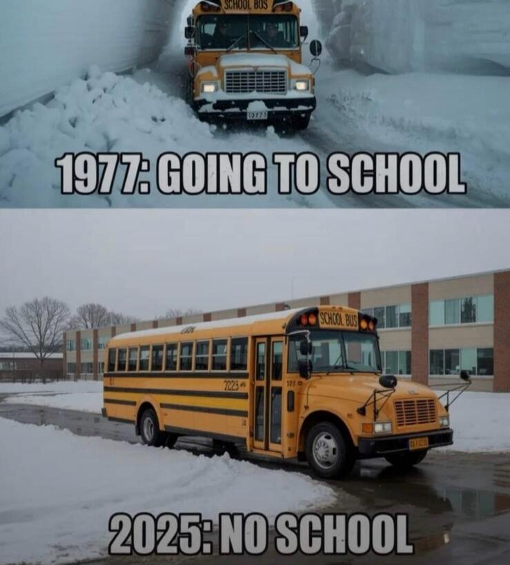 SCHOOL BUS 1977: GOING TO SCHOOL SCHOOL BUS 2025: NO SCHOOL