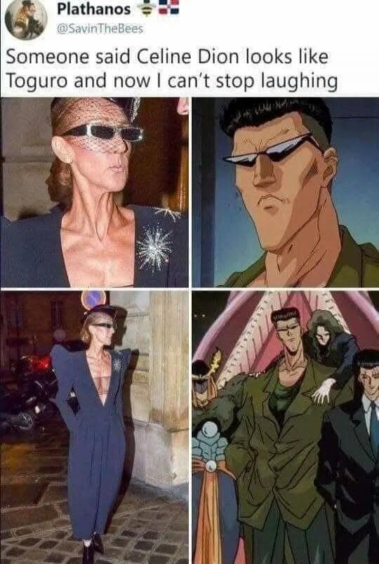 Someone said Celine Dion looks like Toguro and now I can't stop laughing
