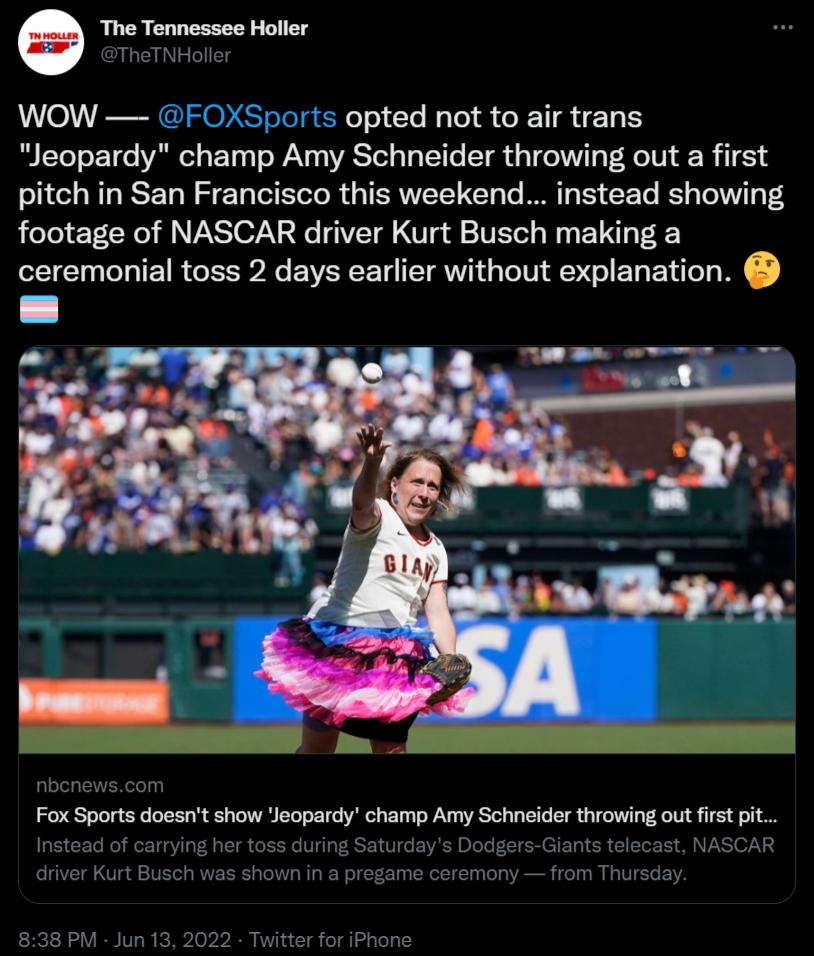 The Tennessee Holler TNHoller WOW FOXSports opted not to air trans R LTeT o 100 Aol o 1 1 o WAY 00 RS Tl g Ta Tt o ST s TCo I T R TN N R 165 4 pitch in San Francisco this weekend instead showing feTol T L Woy M ANSTOFAY 2 o GIVT ol Wl ll 21V ETe oW VT V 4 ceremonial toss 2 days earlier without explanation nbcne om Fox Sports doesnt show Jeopardy champ Amy Schneider throwing out first pit ad o NASC