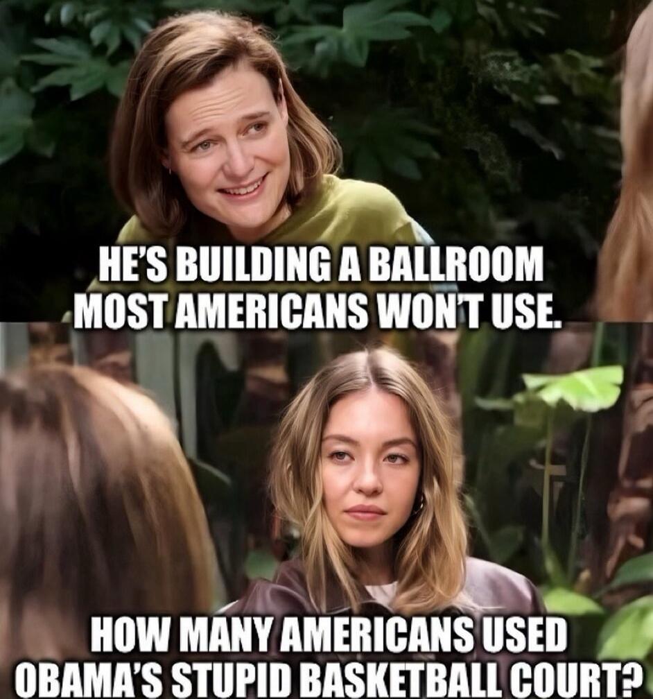 HE'S BUILDING A BALLROOM MOST AMERICANS WON'T USE. HOW MANY AMERICANS USED OBAMA'S STUPID BASKETBALL COURT?