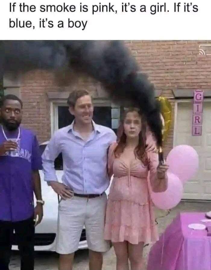 If the smoke is pink, it's a girl. If it's blue, it's a boy. A gender reveal party where the smoke device malfunctions, emitting thick black smoke instead of the expected pink or blue, much to the surprise of the couple.