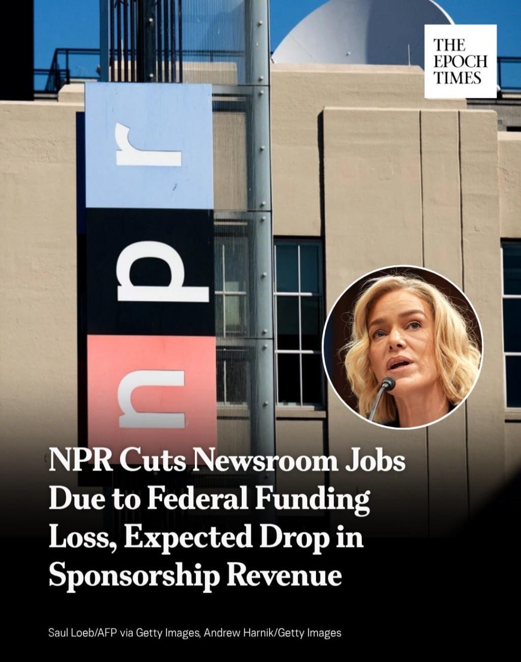 NPR Cuts Newsroom Jobs Due to Federal Funding Loss, Expected Drop in Sponsorship Revenue. THE EPOCH TIMES. Saul Loeb/AFP via Getty Images, Andrew Harnik/Getty Images. A woman is speaking into a microphone.