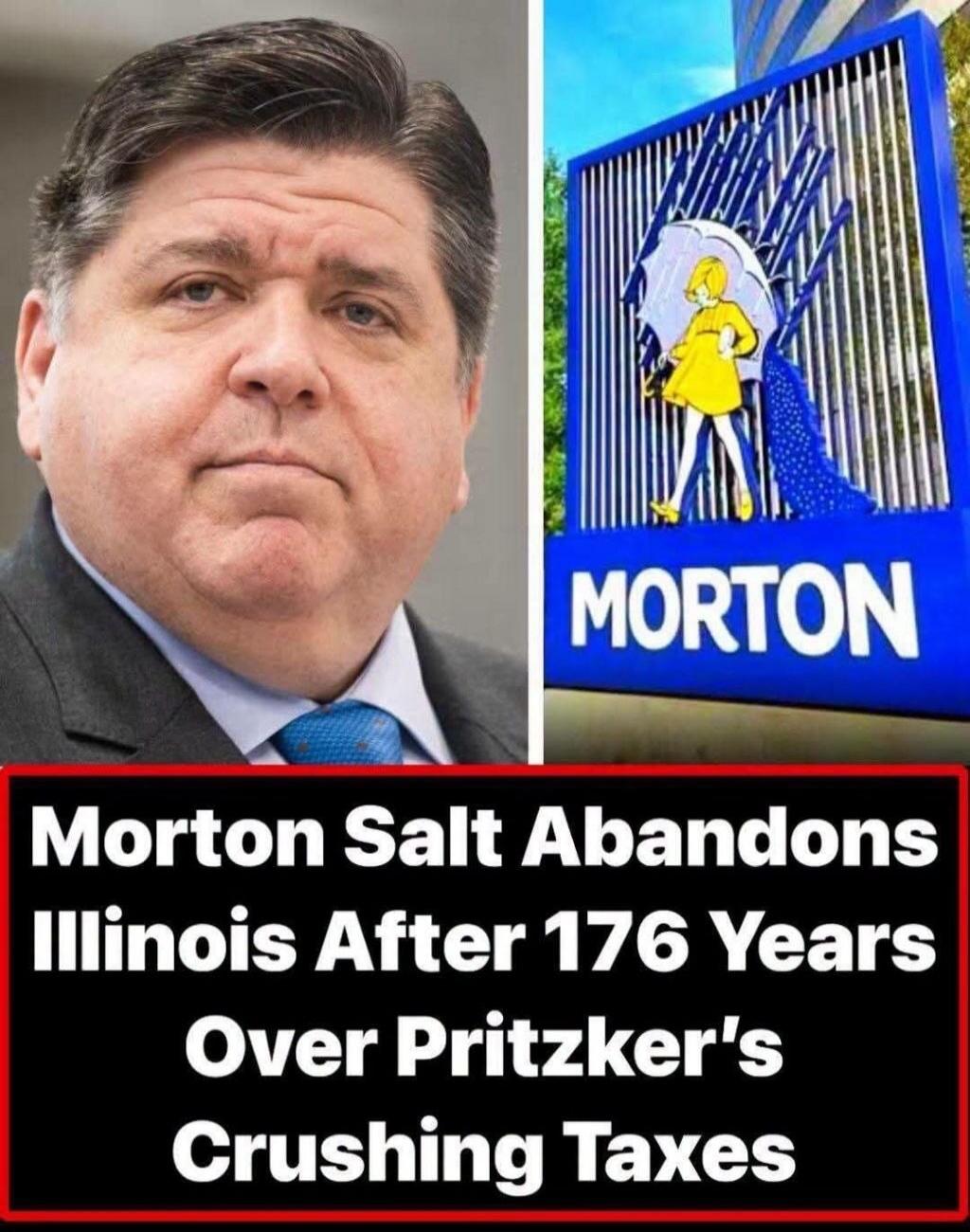 Morton Salt Abandons Illinois After 176 Years Over Pritzker's Crushing Taxes. J.B. Pritzker. Morton Salt.