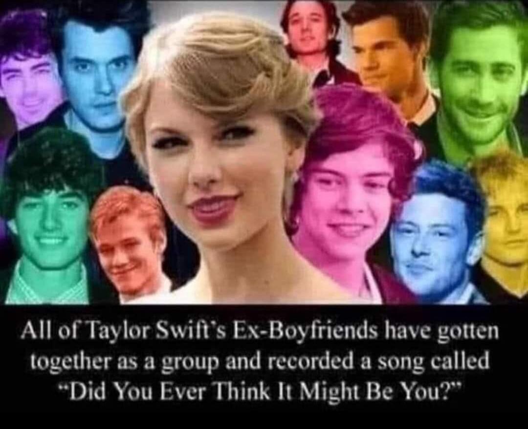 All of Taylor Swift's Ex-Boyfriends have gotten together as a group and recorded a song called 