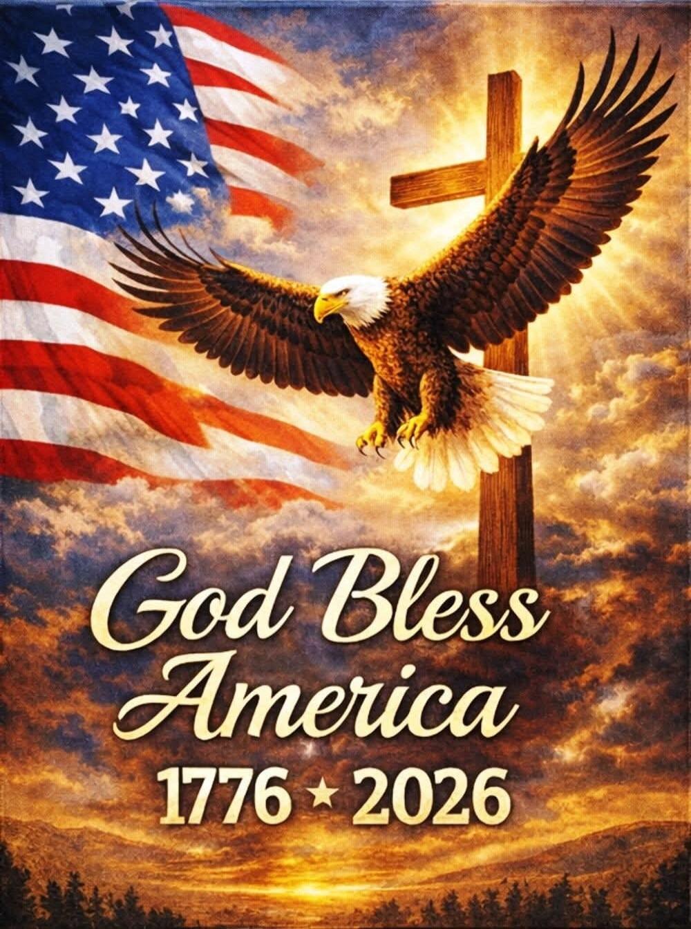 God Bless America 1776 * 2026
