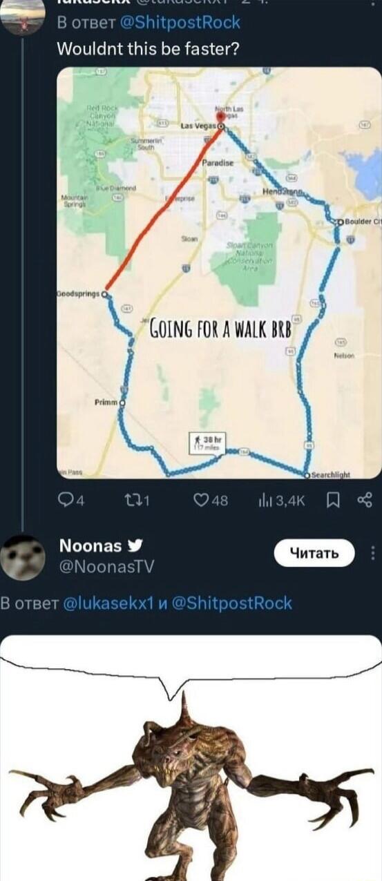 Wouldnt this be faster GOING FOR A WALK BR