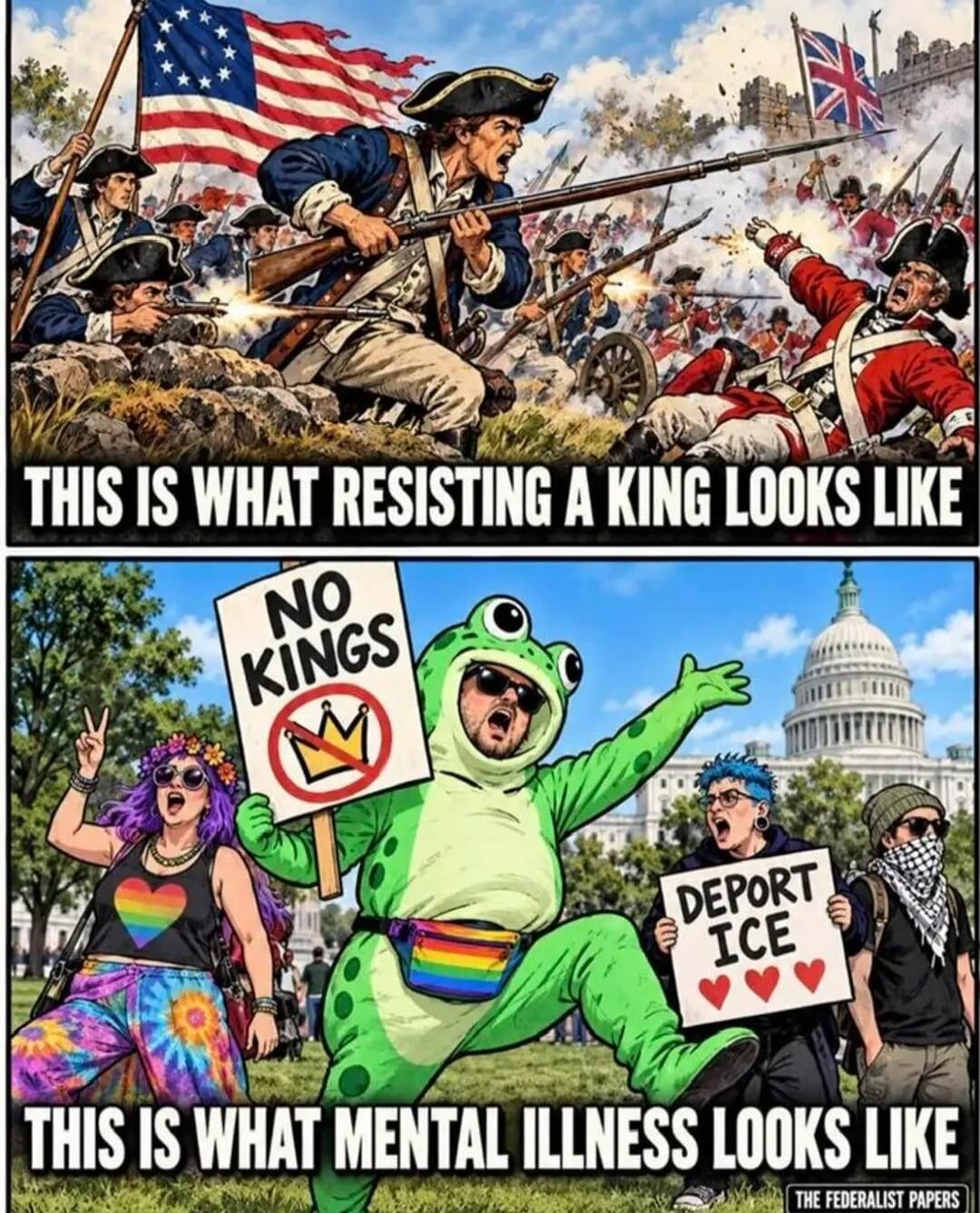 THIS IS WHAT RESISTING A KING LOOKS LIKE NO KINGS DEPORT ICE THIS IS WHAT MENTAL ILLNESS LOOKS LIKE THE FEDERALIST PAPERS