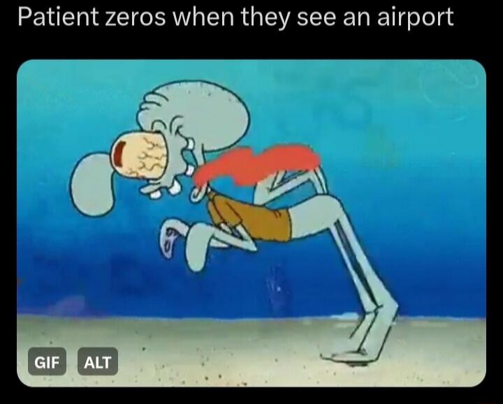 Patient zeros when they see an airport