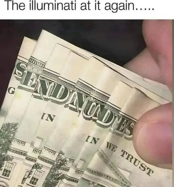 The illuminati at it again...... IN GOD WE TRUST