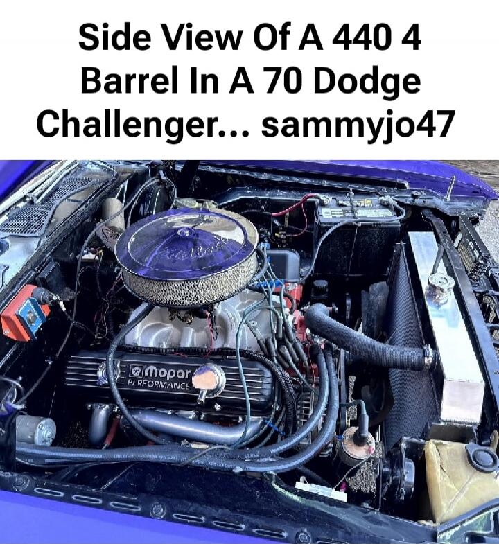 Side View Of A 440 4 Barrel In A 70 Dodge Challenger... sammyjo47