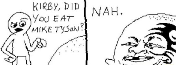 KIRBY DID You EAT B Jike Tysen