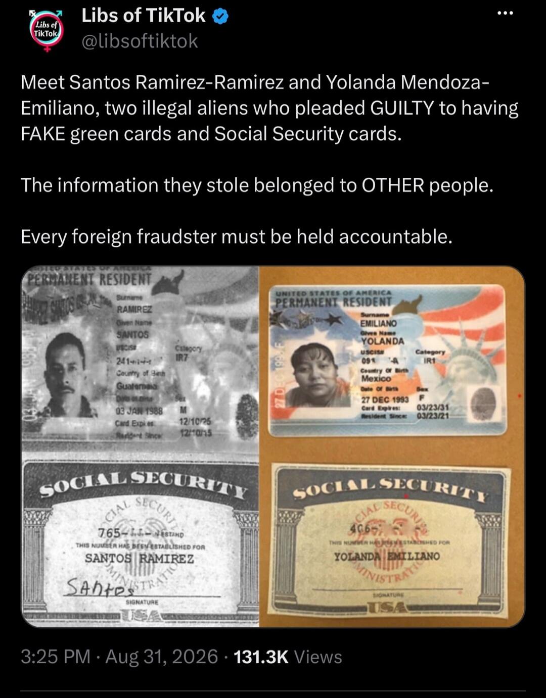 Libs of TikTok. Meet Santos Ramirez-Ramirez and Yolanda Mendoza-Emiliano, two illegal aliens who pleaded GUILTY to having FAKE green cards and Social Security cards. The information they stole belonged to OTHER people. Every foreign fraudster must be held accountable. The image displays two US Permanent Resident cards and two Social Security cards 