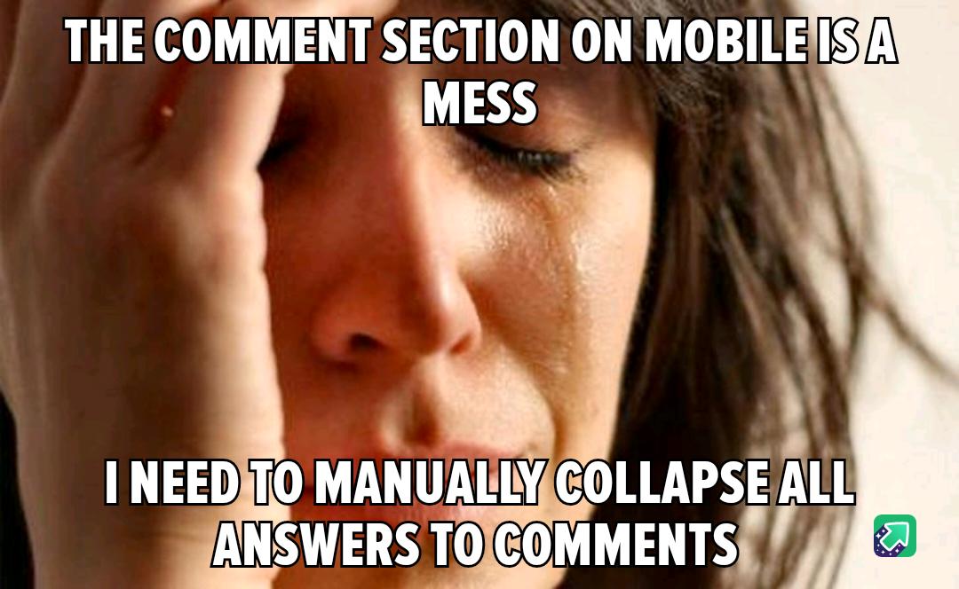 THE COMMENT SECTION ON MOBILEL T MAHUAI IYC LLAPSE All JANSWERS TOICOMMENTS