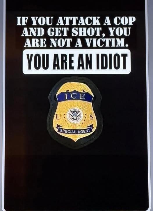 IF YOU ATTACK A COP AND GET SHOT, YOU ARE NOT A VICTIM. YOU ARE AN IDIOT