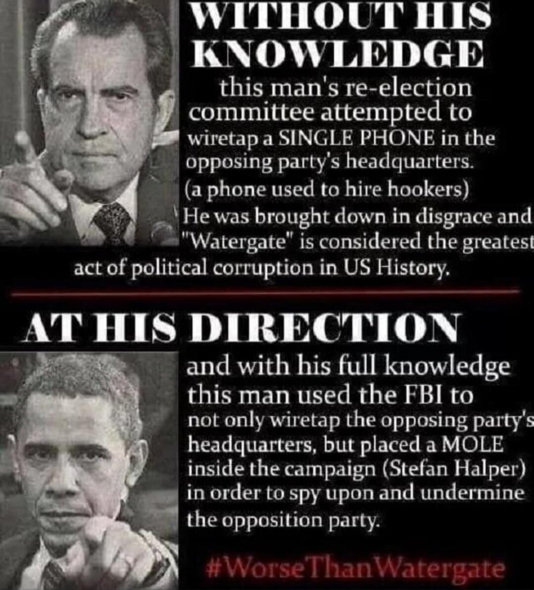 WITHOUT HIS KNOWLEDGE this man's re-election committee attempted to wiretap a SINGLE PHONE in the opposing party's headquarters. (a phone used to hire hookers) He was brought down in disgrace and 'Watergate' is considered the greatest act of political corruption in US History.
AT HIS DIRECTION and with his full knowledge this man used the FBI to no