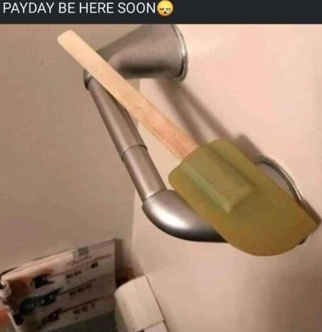 PAYDAY BE HERE SOONE