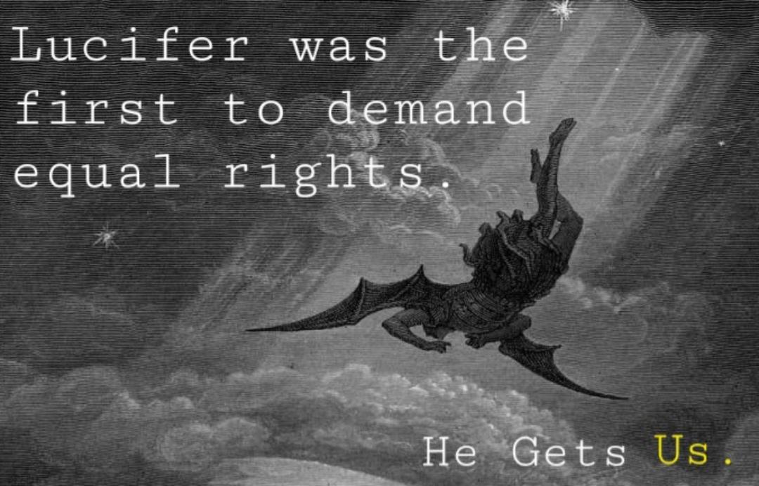 Lucifer was t firastto equal ri