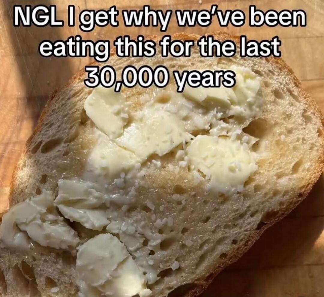 NGL I get why we've been eating this for the last 30,000 years