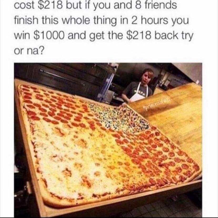 cost 218 but if you and 8 friends finish this whole thing in 2 hours you win 1000 and get the 218 back try orna