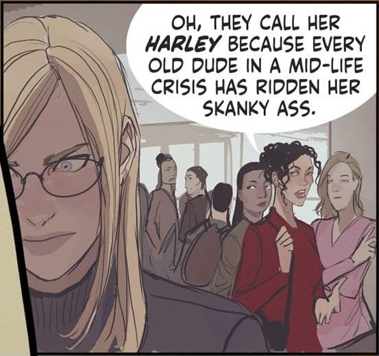 OH THEY CALL HER HARLEY BECAUSE EVERY OLD DUDE IN A MID LIFE CRISIS HAS RIDDEN HER SKANKY ASS