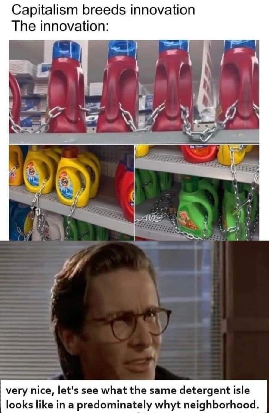 Capitalism breeds innovation The innovation ets see what the same detergent isle a predominately whyt neighborhood