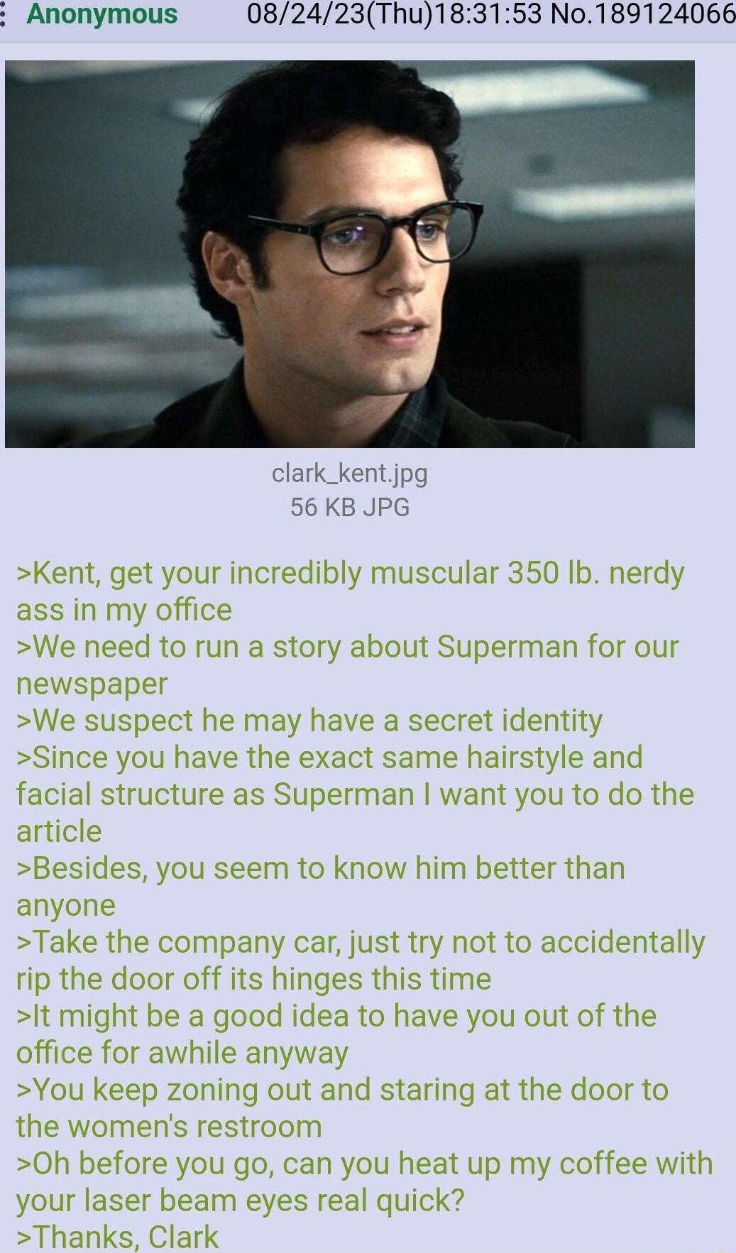 Anonymous 082423Thu183153 N0189124066 clark_kent jpg 56 KB JPG