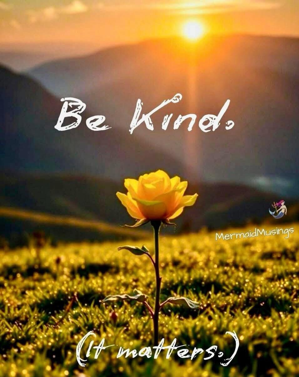 Be Kind. (It matters.) MermaidMusings