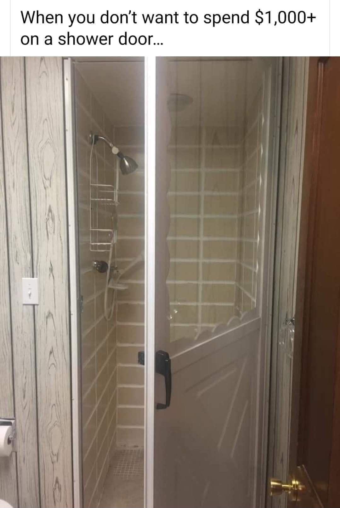 When you dont want to spend 1000 on a shower door po