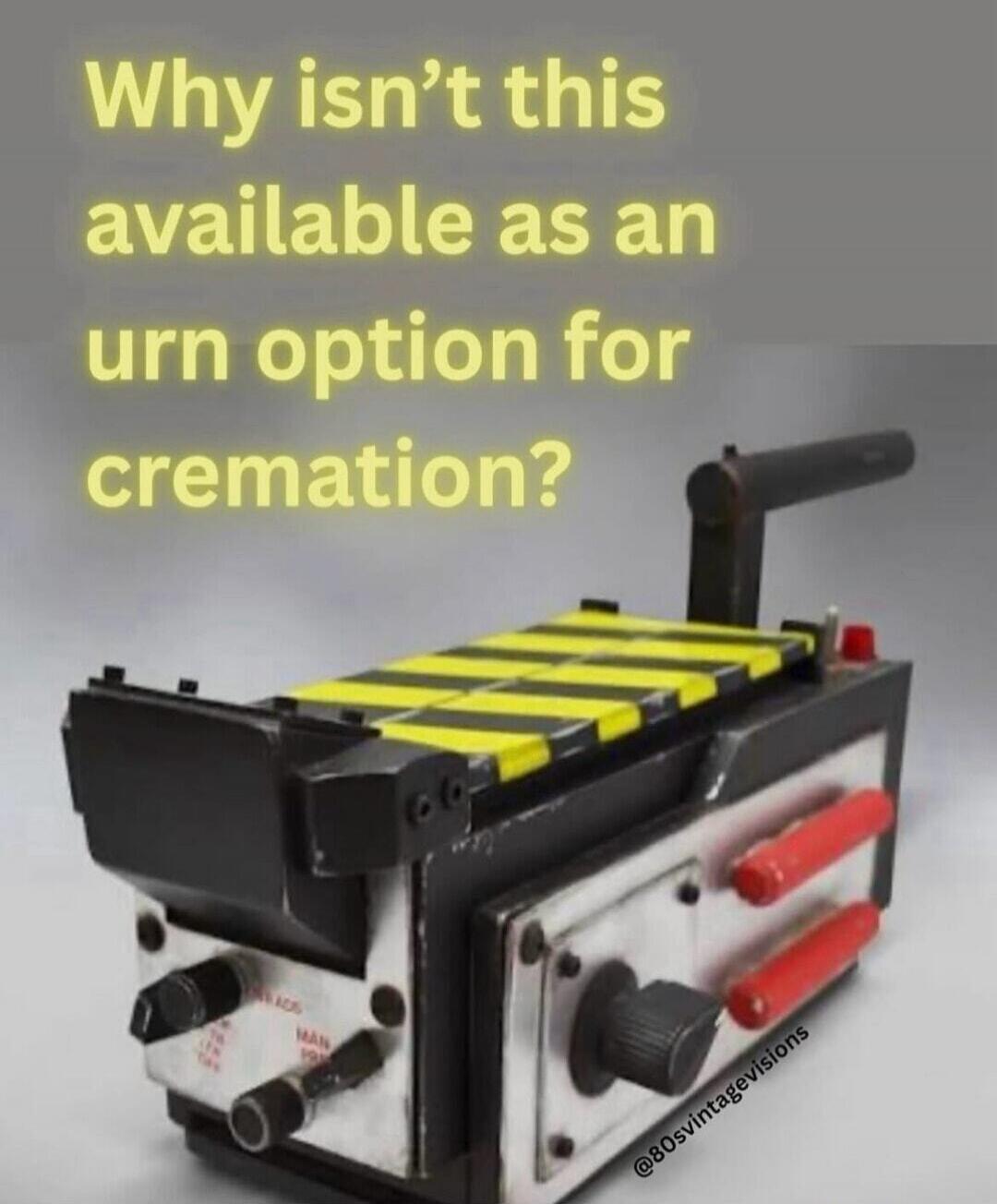 Why isn't this available as an urn option for cremation? @80svintagevisions