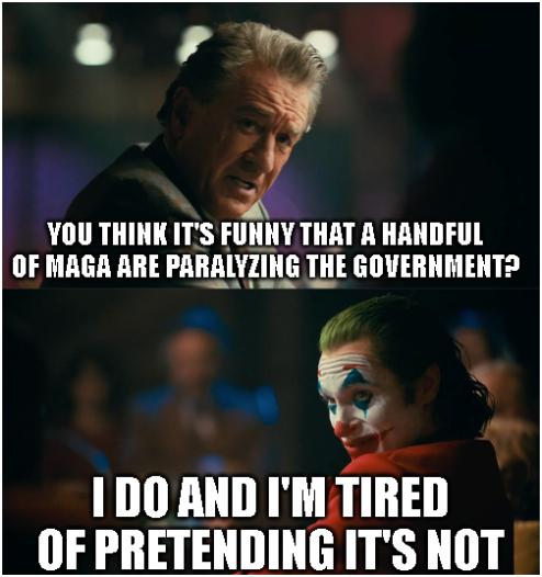 s 7 y YOU THINK ITS FUNNY THAT A HANDFUL OF MAGA ARE PAlIAlVlIHE TIIE GOVERNMENT 5 IDOAND IM TIIIEII 1 PIIIEIlIIIIG ITSNOT
