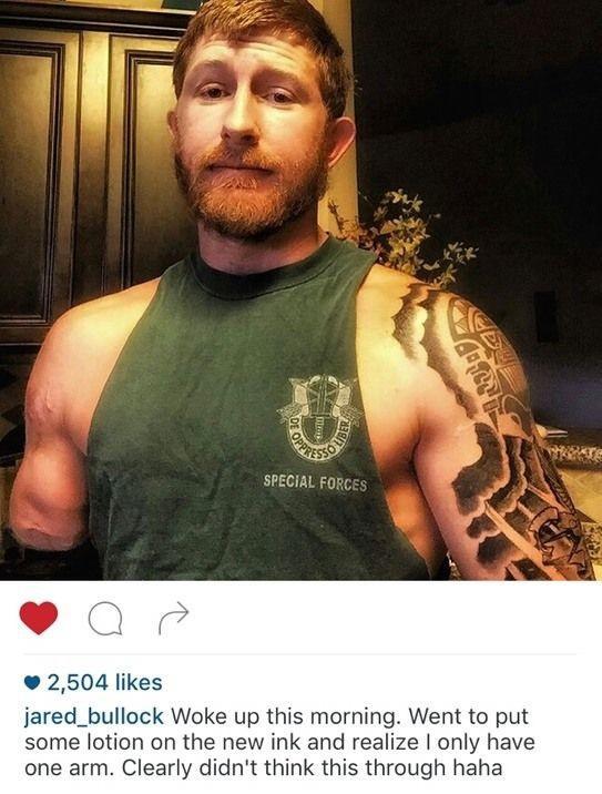 2504 likes jared_bullock Woke up this morning Went to put some lotion on the new ink and realize only have one arm Clearly didnt think this through haha