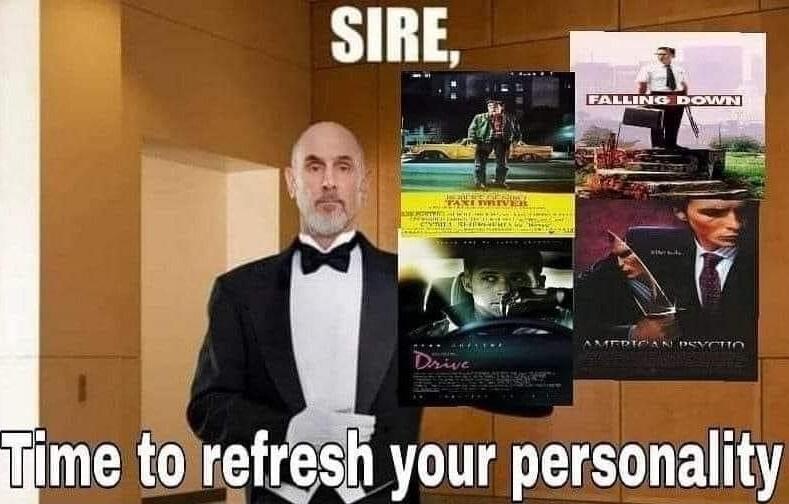 SIRE W EH A liime tolrefresh your personality