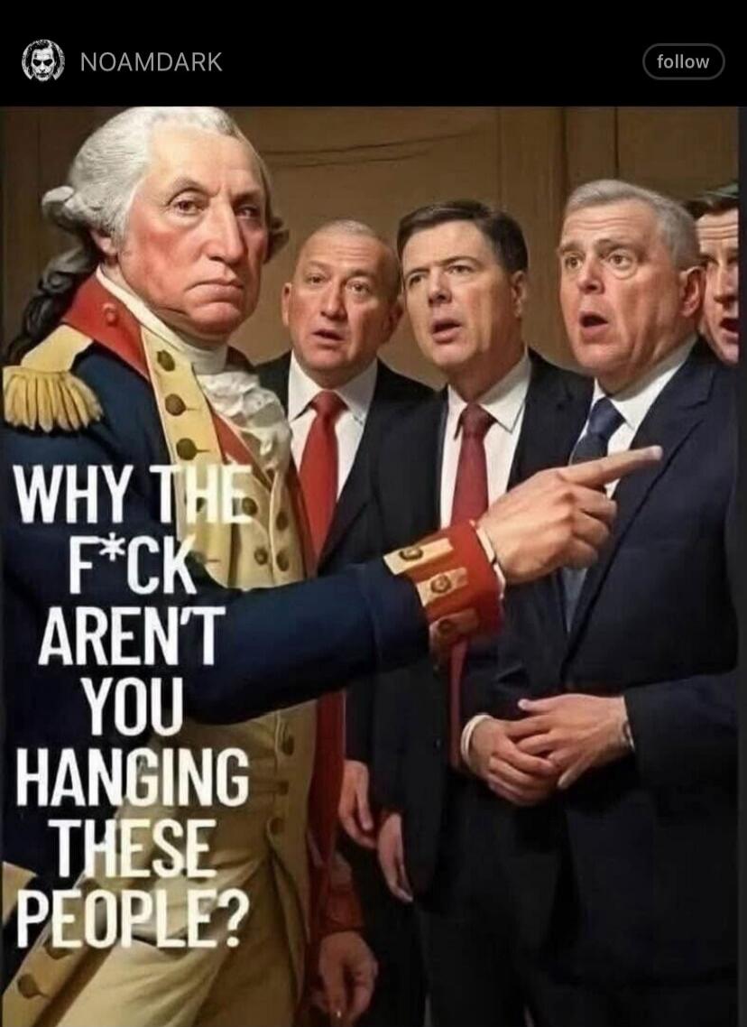 WHY THE F*CK AREN'T YOU HANGING THESE PEOPLE?