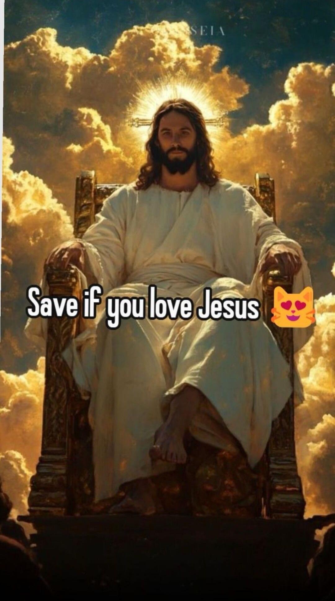 Save if you love Jesus