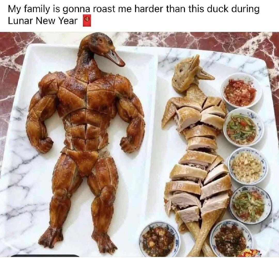 My family is gonna roast me harder than this duck during Lunar New Year 🦆