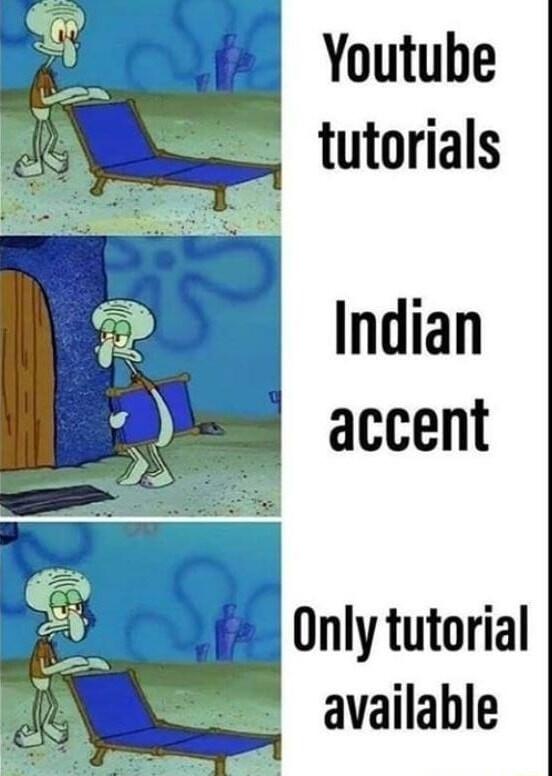 1 S Tg tutorials Indian accent Only tutorial available