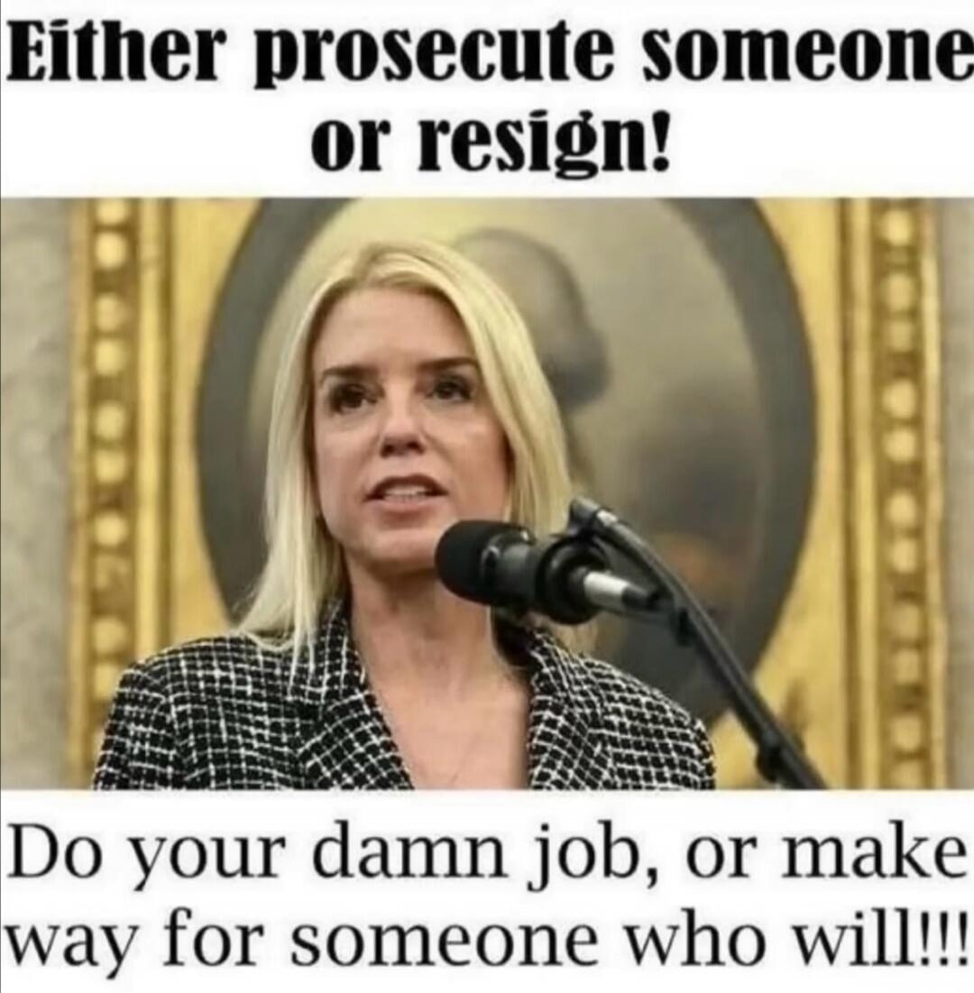 Either prosecute someone or resign! Do your damn job, or make way for someone who will!!!