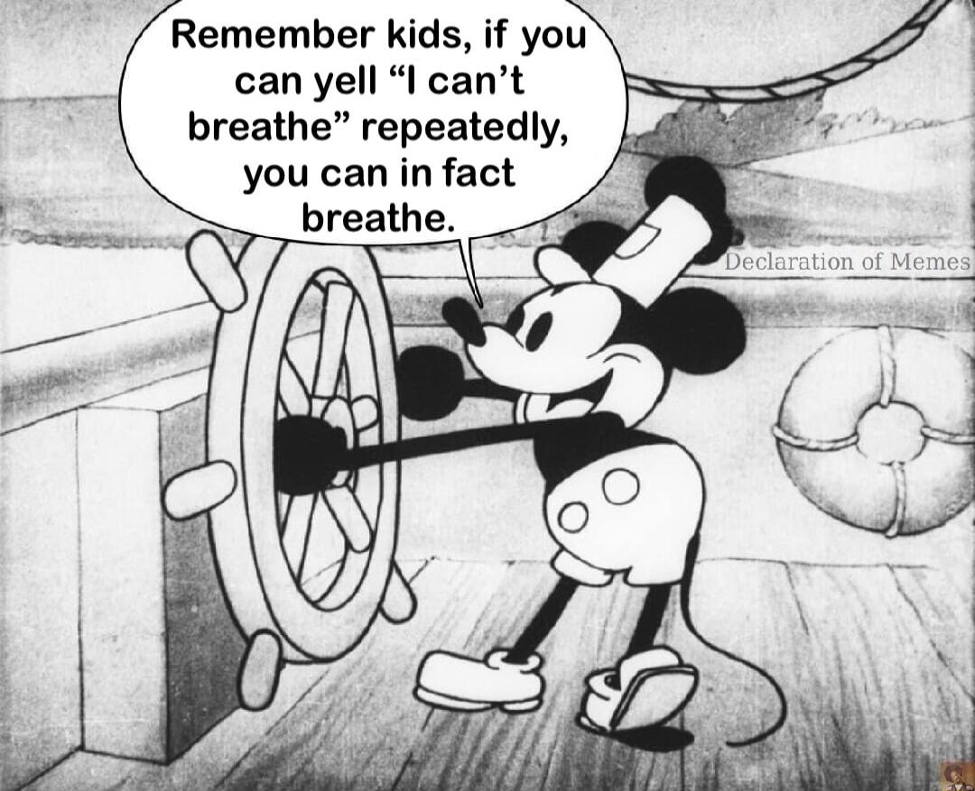 Remember kids if you can yell l cant breathe repeatedly you can in fact