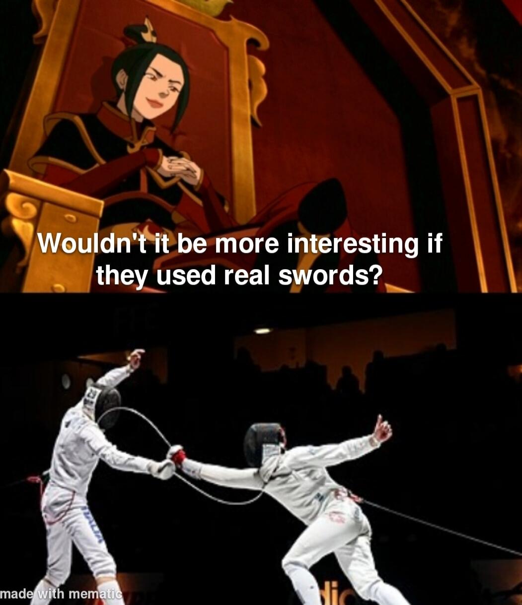 re interesting if hey used real swords t