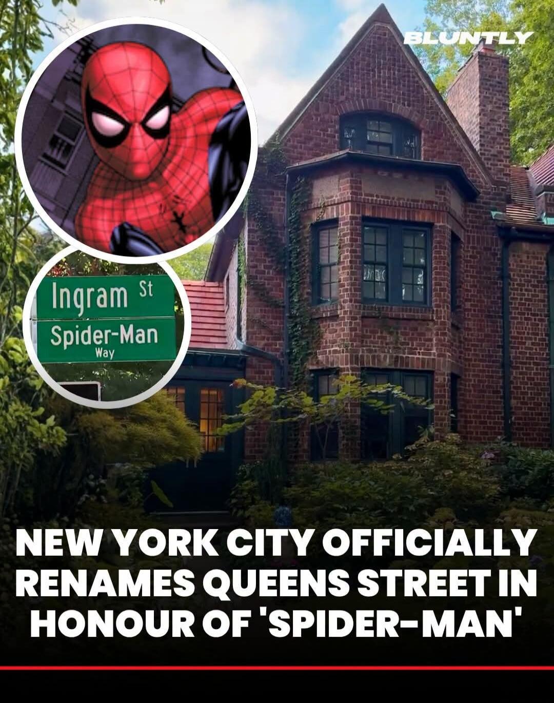 NEW YORK CITY OFFICIALLY RENAMES QUEENS STREET IN HONOUR OF 'SPIDER-MAN'. The street sign shows 'Ingram St' and 'Spider-Man Way'.