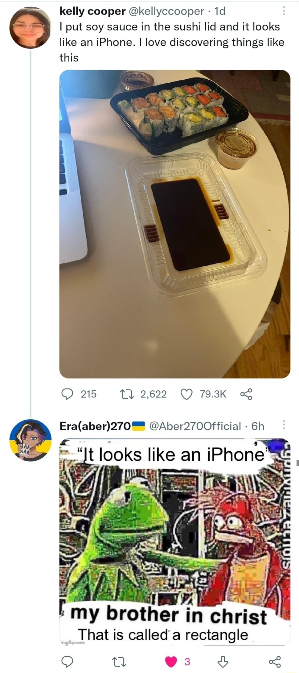 kelly cooper kellyccooper 1d f put soy sauce in the sushi lid and it looks like an iPhone love discovering things like this O 215 10 2622 Q 793K Eraaber270 Aber2700fficial 6h 2 T t_ my brother in christ __Thatis called a re o 3 o2