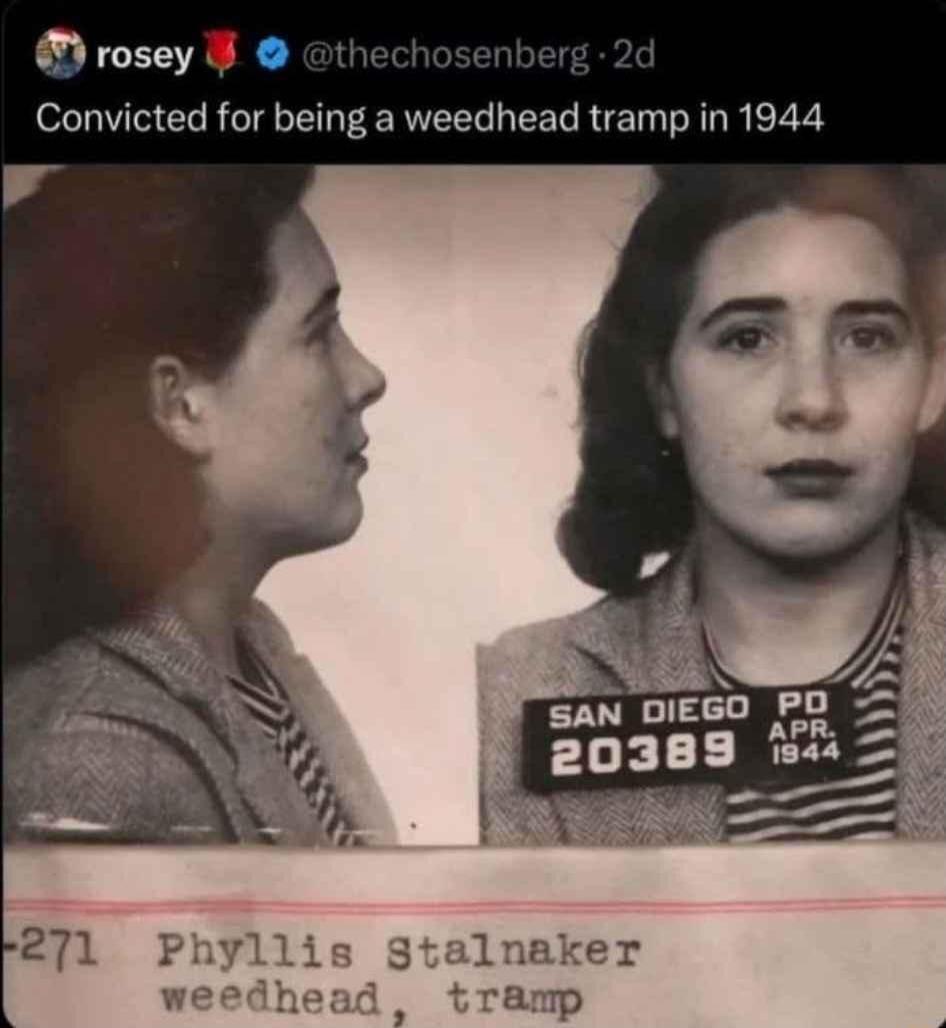 rosey thechosen Convicted for being a weedhead hamp in1944 ET O F EOIBB e Phyllis 8 weedh
