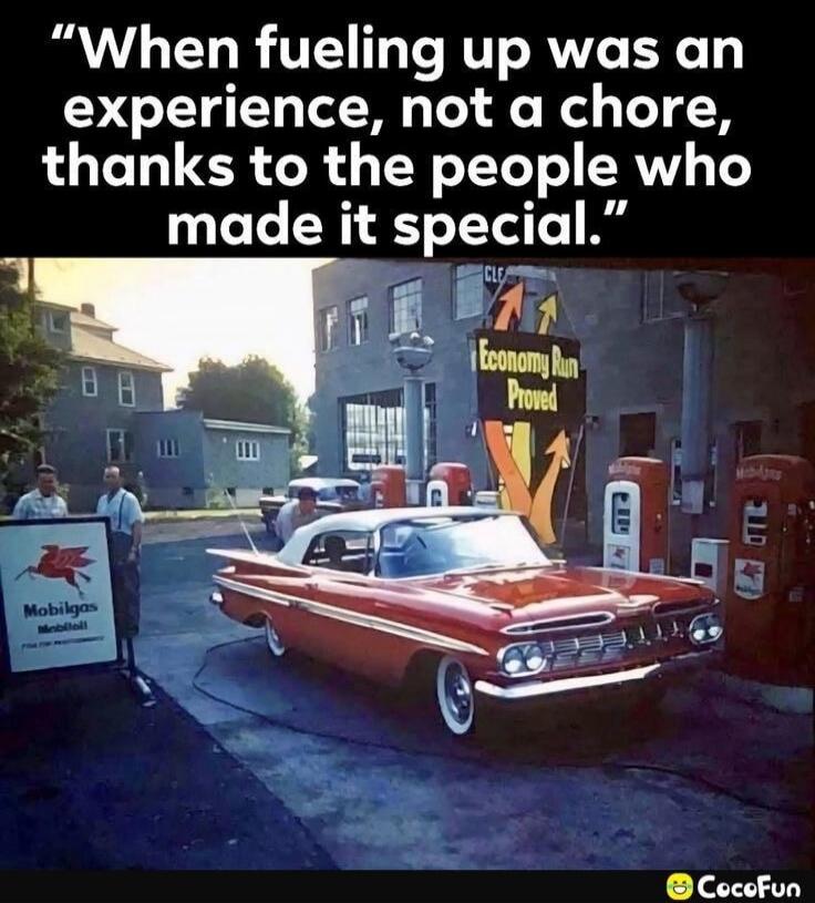 When fueling up was an experience, not a chore, thanks to the people who made it special.