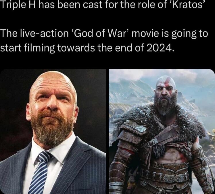 Triple H has been cast for the role of Kratos The live action God of War movie is going to start filming towards the end of 2024