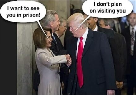 I want to see you in prison!
I don't plan on visiting you