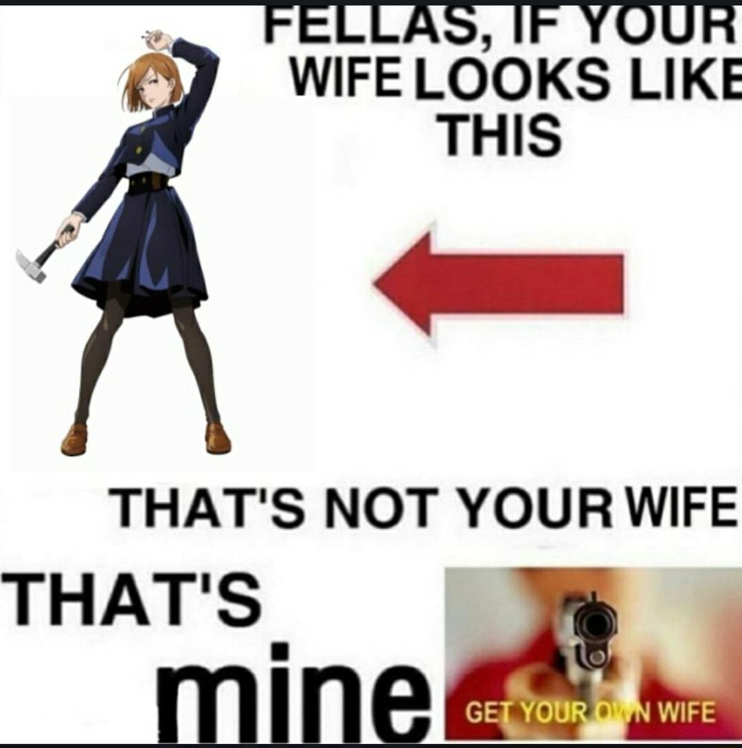 WIFE LOOKS LIKE THIS THATS NOT YOUR WIFE THAT S l