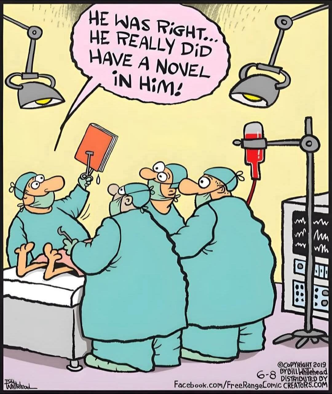 HE WAS RIGHT... HE REALLY DID HAVE A NOVEL IN HIM!
