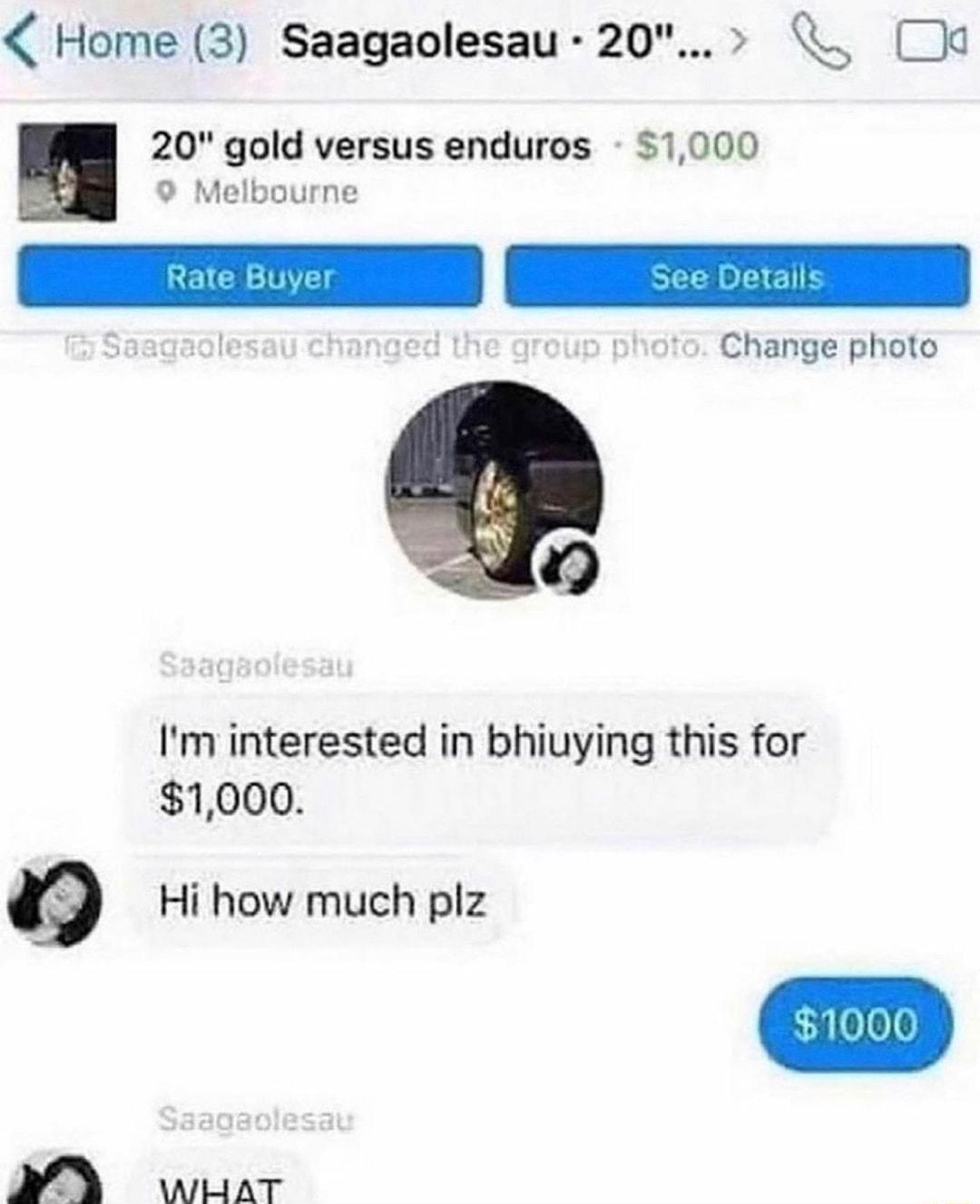 Home 3 Saagaolesau 20 9 Melbourne Change photo u 20 gold versus enduros 1000 Im interested in bhiuying this for 1000 Hi how much plz B wiiaT