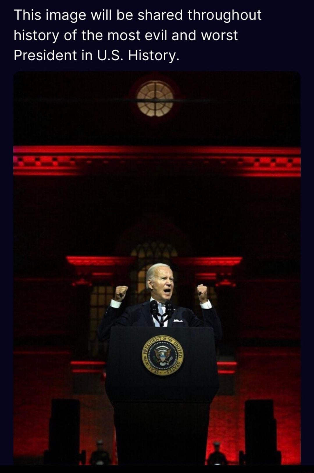 A ISR ET RN SRS ETEYe Rl eVe o114 history of the most evil and worst President in US History