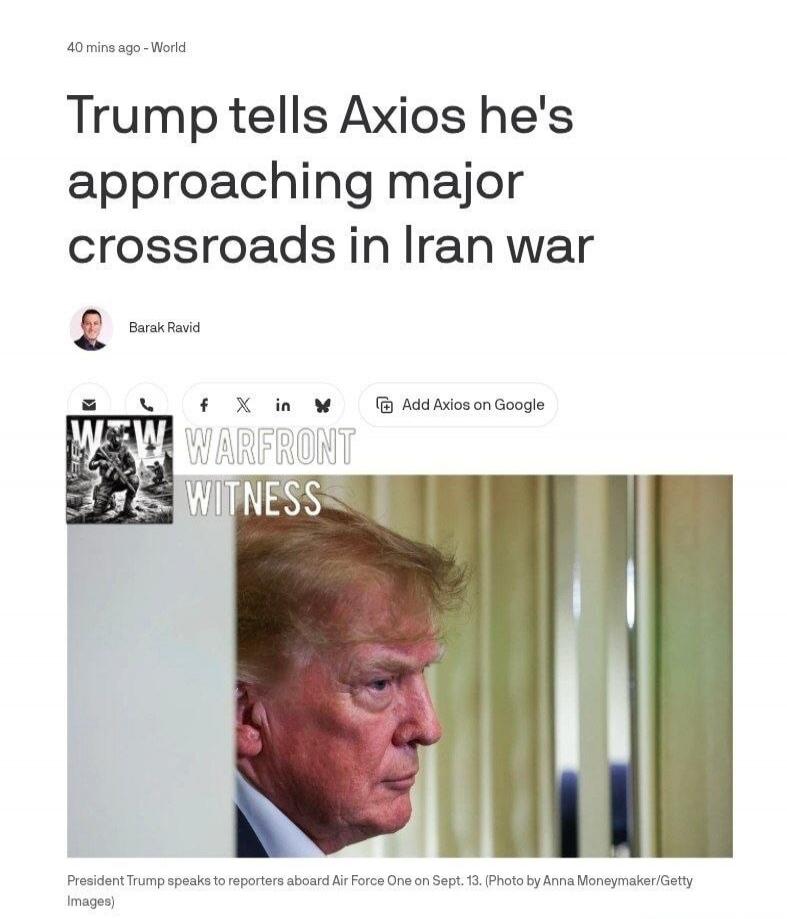 Trump tells Axios he's approaching major crossroads in Iran war. President Trump speaks to reporters aboard Air Force One on Sept. 13.